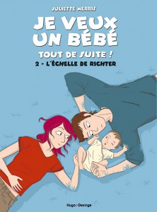 je-veux-un-bebe-tout-de-suite_T2